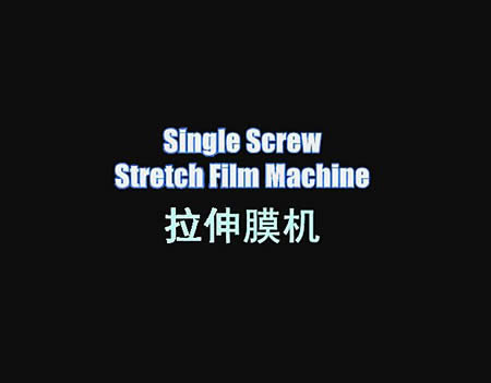 Single-screw Stretch Film Machine